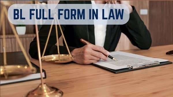 BL Full Form in Law