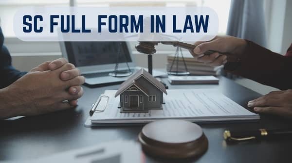 SC Full Form in Law