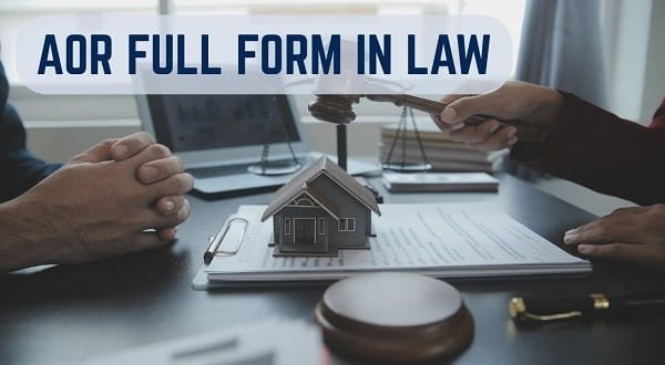 AOR Full Form in Law