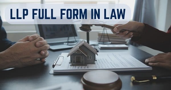 LLP Full Form in Law