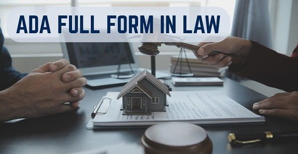 ADA Full Form in Law