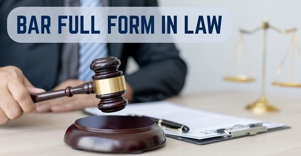 BAR Full Form in Law